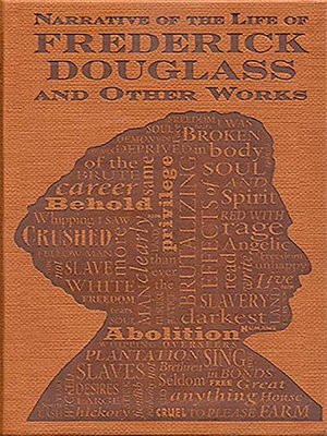 cover image of Narrative of the Life of Frederick Douglass and Other Works